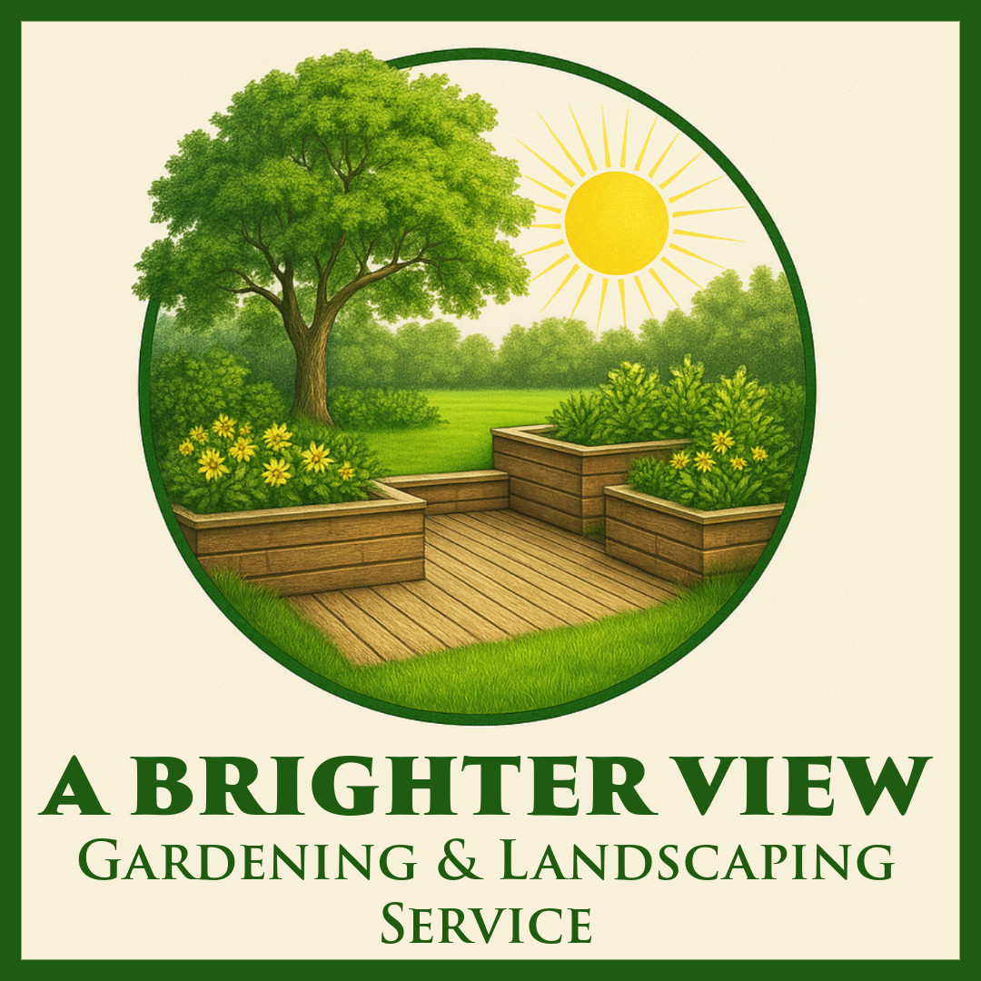 A Brighter View Gardening & Landscaping Services